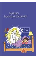 Maria's Magical Journey