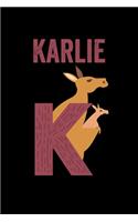 Karlie: Journal (Diary, Notebook) Personalized Custom Name Alphabet Kangaroo Birthday Gift for Girls