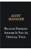 Audit Manager Because Freeking Awsome is not an official title: Writing careers journals and notebook. A way towards enhancement
