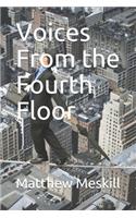 Voices From the Fourth Floor