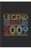 Legend Since 2009: Graph Paper Notebook (6" x 9" - 120 pages) Birthday Themed Notebook for Daily Journal, Diary, and Gift