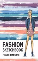 Fashion Sketchbook Figure Template: 430 Large Female Figure Template for Easily Sketching Your Fashion Design Styles and Building Your Portfolio(1 Fashion Books)