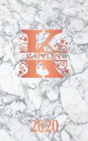 Kaitlin: 2020. Personalized Name Weekly Planner Diary 2020. Monogram Letter K Notebook Planner. White Marble & Rose Gold Cover. Datebook Calendar Schedule