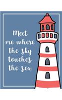 Meet Me Where the Sky Touches the Sea