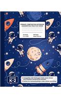Primary Composition Notebook Handwriting Practice Paper: Space Rockets Blank Writing Sheets for Kindergarten to 2nd Grade Elementary Students, School Exercise Book for Kids