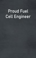 Proud Fuel Cell Engineer