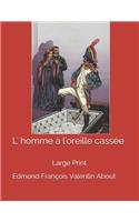 L' homme à l'oreille cassée