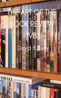 Art of the Book Review Part IVb