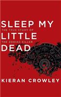 Sleep My Little Dead