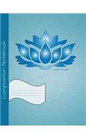 Composition Notebook Lotus Flower