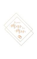 From Miss To Mrs