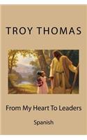From My Heart To Leaders