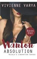 Wanton Absolution