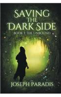 Saving The Dark Side Book 3