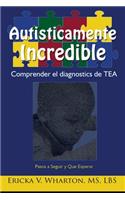 Autisticamente Incredible