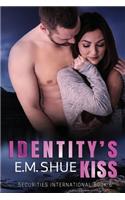 Identity's Kiss