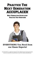 Practice the Next Generation ACCUPLACER