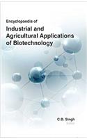 Encyclopaedia of Industrial & Agricultural Applications of Biotechnology(4 Volume Set)