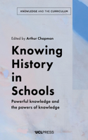 Knowing History in Schools