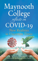 Maynooth College Reflects on Covid 19