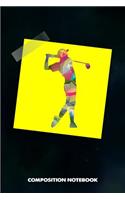 Composition Notebook: Golfer Yellow Sticker, Birthday Journal for Golf Sports Game Lovers to Write on