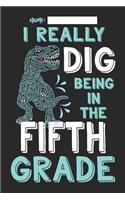 I Really Dig Being in the Fifth Grade: Dinosaur Composition Lined Notebook Wide Ruled