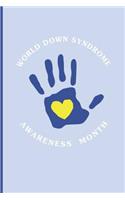 World Down Syndrome Awareness Month