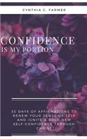 Confidence is My Portion