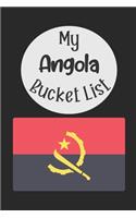 My Angola Bucket List: Novelty Bucket List Themed Notebook