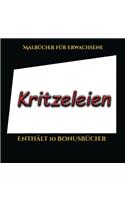 Malbücher für Erwachsene (Kritzeleien): Dieses Buch besteht aus 50 Malblätter, die zum Ausmalen, Einrahmen und/oder Meditieren verwendet werden können: Dieses Buch kann fotokopiert, gedruc