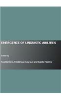Emergence of Linguistic Abilities