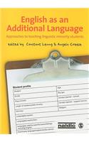English as an Additional Language: Approaches to Teaching Linguistic Minority Students