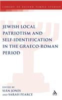 Jewish Local Patriotism and Self-Identification in the Graeco-Roman Period