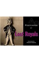 Postcards of Lost Royals