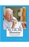 My Life, My Memories