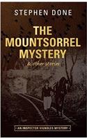 Mountsorrel Mystery : And Other Stories