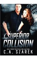 Superior Collision