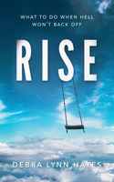 Rise