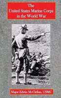 The United States Marine Corps in the World War