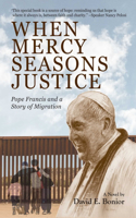When Mercy Seasons Justice
