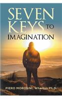 Seven Keys To Imagination