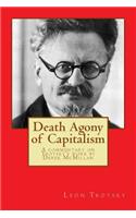Death Agony of Capitalism