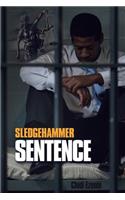 Sledgehammer Sentence