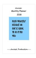 Amiesk Monthly Planner - 2018