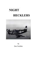 Night Hecklers