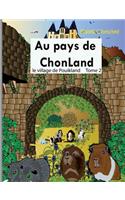 Au pays de Chonland