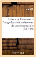 Théorie de l'Harmonie À l'Usage Des Chefs Et Directeurs de Sociétés Musicales
