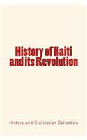 History of Haiti and its Revolution