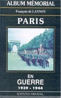 Paris En Guerre: (french Text)