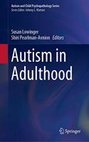 Autism in Adulthood